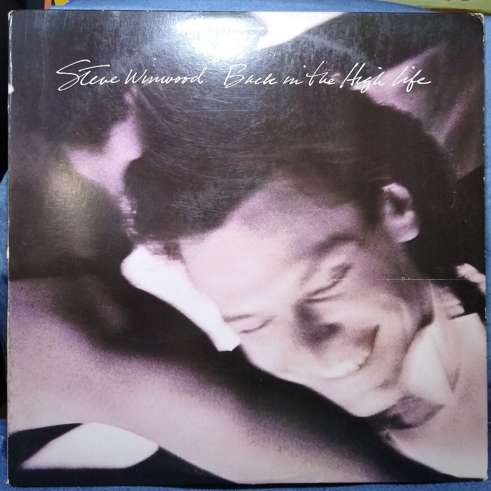 Steve Winwood Back In The High Life 1986 Vinyl record